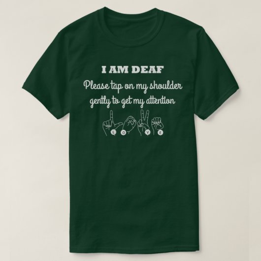 Deaf Person Hearing Impaired t Deaf Tシャツ (デザイン正面)