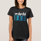 Deaf Pride Father And Hearing Loss Awareness Dad Tシャツ (正面)