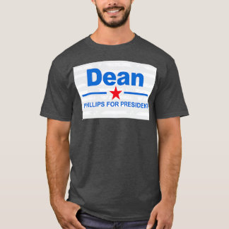 Dean Phillips for President Tシャツ
