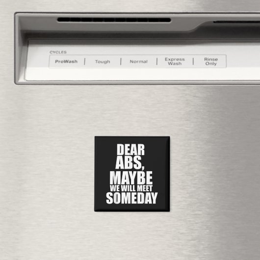 Dear Abs Maybe One Day We Will Meet Funny Gym Fitn マグネット (インサイチュ (食洗機))