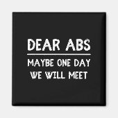 Dear Abs Maybe One Day We Will Meet Funny Gym Humo マグネット (正面)