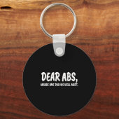 Dear Abs, Maybe One Day We Will Meet Gym Gift Funn キーホルダー (正面)
