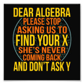 Dear Algebra Math Teacher Mathematics Maths フォトプリント (正面)