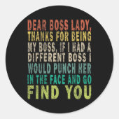 Dear Boss Lady  ラウンドシール (正面)