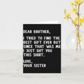 Dear Brother Quote Funny Sibling Humor Joke From S カード (黄色い花)