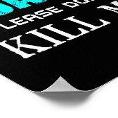 Dear Coach Please Don't Kill Me Today Funny  ポスター (角)