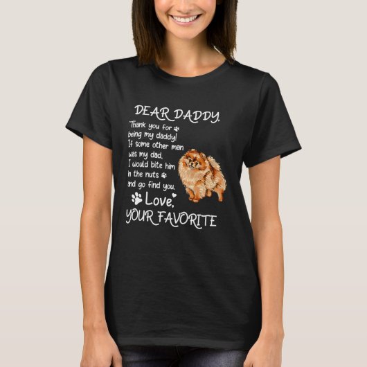 Dear Daddy Pomeranian Dog Dad Father s Day Tシャツ (正面)
