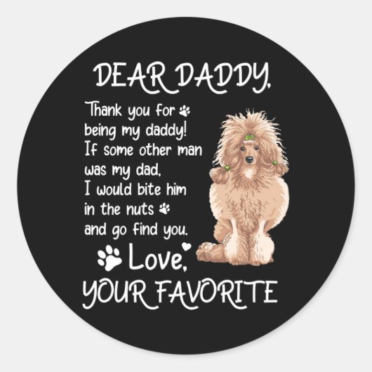 Dear Daddy Standard Poodle Dog Dad Father's Day  ラウンドシール (正面)