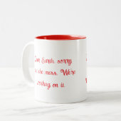 Dear Earth Sorry About The Mess Mug ツートーンマグカップ (正面左)