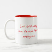 Dear Earth Sorry About The Mess Mug ツートーンマグカップ (左)