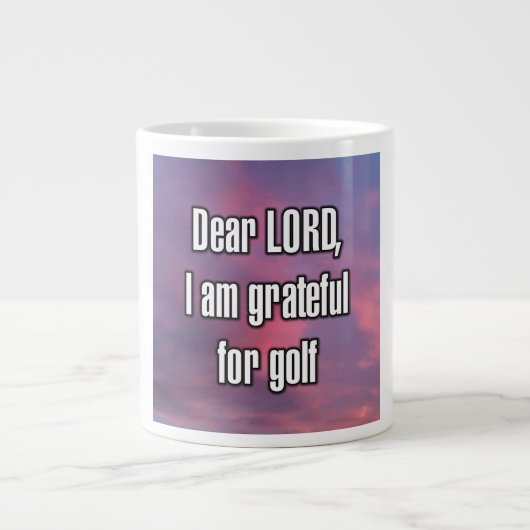 Dear LORD, I am grateful for golf Mug ジャンボコーヒーマグカップ (正面)