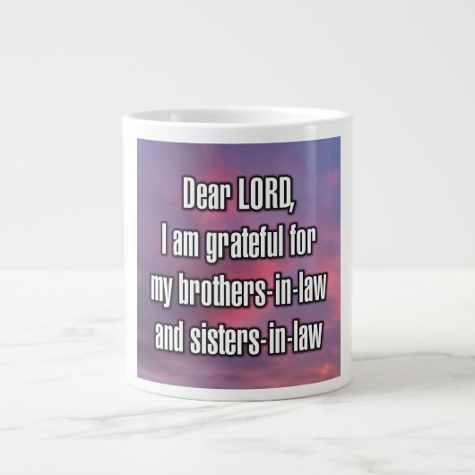 Dear LORD, I am grateful for my brothers... Mug ジャンボコーヒーマグカップ (正面)