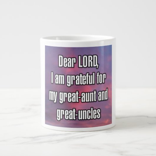 Dear LORD, I am grateful for my great-aunt... Mug ジャンボコーヒーマグカップ (正面)