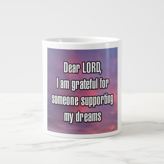 Dear LORD, I am grateful for someone... Mug ジャンボコーヒーマグカップ (正面)