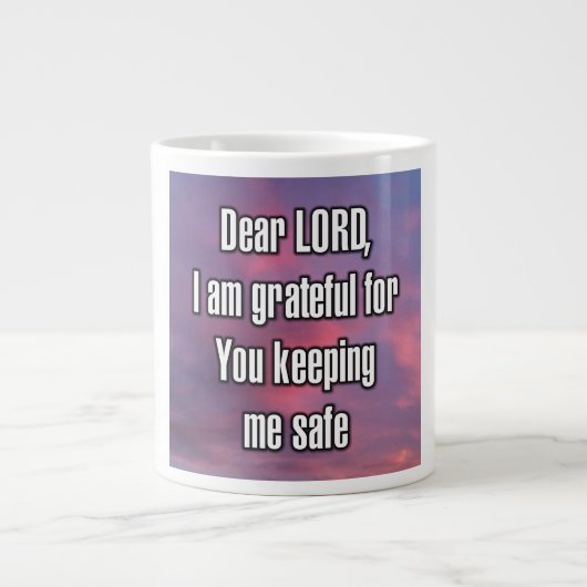 Dear LORD, I am grateful for You keeping me... Mug ジャンボコーヒーマグカップ (正面)