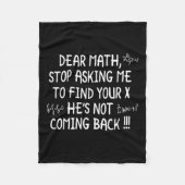 Dear Math Funny Math Quote フリースブランケット (正面)