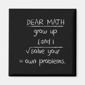 Dear Math Funny Quote マグネット (正面)