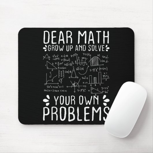 Dear Math Grow Up And Solve Your Own Problems Funn マウスパッド (マウス)
