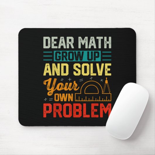Dear Math Grow Up Funny Problem Solving Nerdy Grap マウスパッド (マウス)