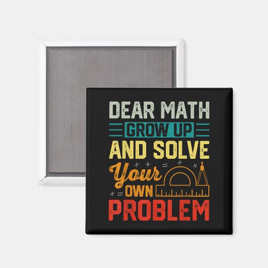 Dear Math Grow Up Funny Problem Solving Nerdy Grap マグネット (正面/裏面)