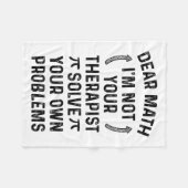 Dear Math Solve Your Own Problems Funny Quote Humo フリースブランケット (正面(横))