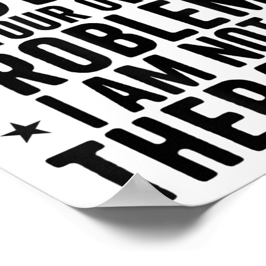 Dear Math Solve Your Own Problems I Am Not A Thera ポスター (角)