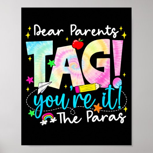 Dear Parents Tag Youre It Love 最終登校日用 ポスター (正面)