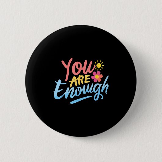 Dear Person Behind Me あなたは十分に素晴らしい Love Awareness 缶バッジ (正面)