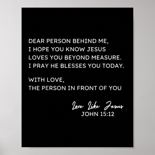 Dear Person Behind Me I Hope You Know Jesus Loves ポスター (正面)