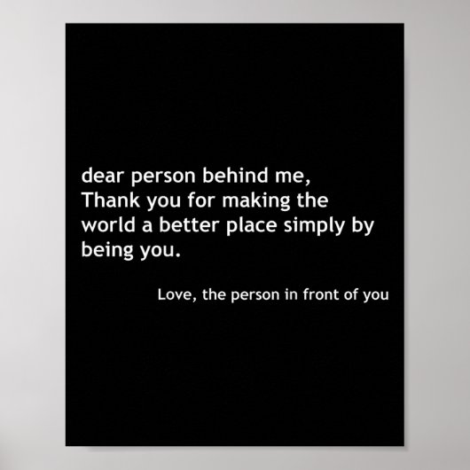 Dear Person Behind Me, Sitive Loving Quote On The  ポスター (正面)