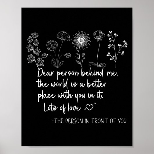 Dear Person Behind Me You Are Amazing Beautiful An ポスター (正面)