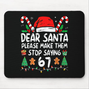 Dear Santa 67 おもしろクリスマス 6-7 雑貨 メンズ マウスパッド