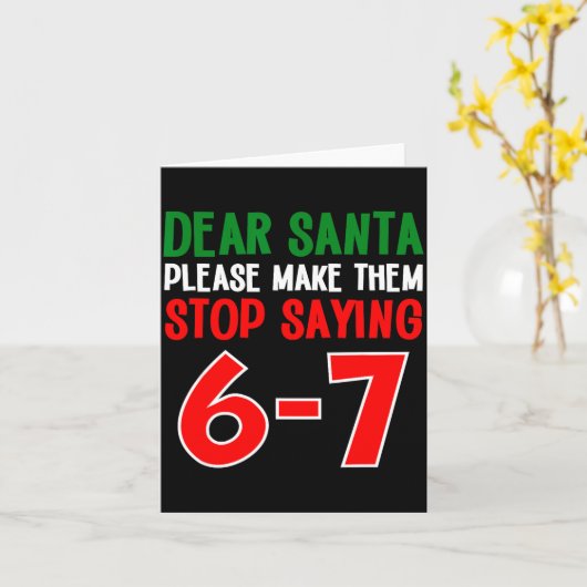 Dear Santa 67 Funny Christmas Six Seven 6-7 Meme M カード (黄色い花)