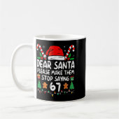 Dear Santa 67 Funny Christmas Six Seven 6-7 Meme M コーヒーマグカップ (左)