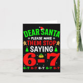 Dear Santa 67 Funny Christmas Six Seven 6-7 Men Wo カード (正面)