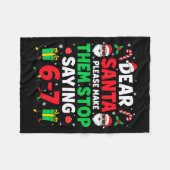 Dear Santa 67 Funny Christmas Six Seven 6-7 Men Wo フリースブランケット (正面(横))