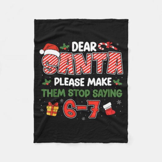 Dear Santa 67 Funny Christmas Six Seven 6-7 Men Wo フリースブランケット (正面)