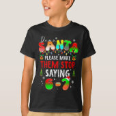 Dear Santa 67 Funny Christmas Stop Saying Six Seve Tシャツ (正面)