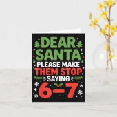 Dear Santa 6-7 Funny 67 Meme Christmas Six Seven M カード (黄色い花)