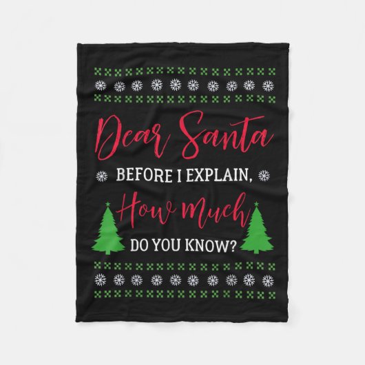 Dear Santa Before I Explain - Humorous Christmas T フリースブランケット (正面)