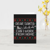 Dear Santa Can I Work From Home Ugly Christmas Swe カード (黄色い花)