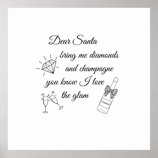 Dear Santa Champagne & Diamonds Line Art Design ポスター (正面)