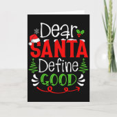 Dear Santa Define Good Christmas Humor Quotes Fami カード (正面)