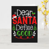 Dear Santa Define Good Christmas Humor Quotes Fami カード (黄色い花)
