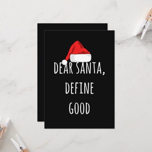 Dear Santa Define Good Funny Christmas カード (正面/裏面インサイチュ)