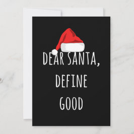 Dear Santa Define Good Funny Christmas カード