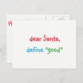 Dear Santa Define Good Funny Christmas Holiday シーズンポストカード (正面/裏面)