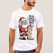 Dear Santa, Define Nice Tシャツ (正面)