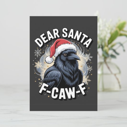 Dear Santa F-caw-F Funny Christmas Raven カード (スタンド正面)