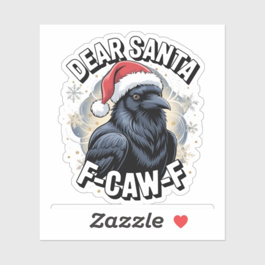 Dear Santa F-caw-F Funny Christmas Raven シール (シート)